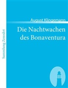 August Klingemann - Die Nachtwachen des Bonaventura