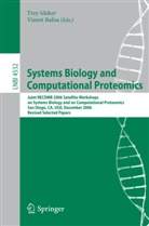 Bafna, Bafna, Vineet Bafna, Tre Ideker, Trey Ideker - Systems Biology and Computational Proteomics