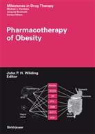 John P. H. Wilding, Joh P H Wilding, John P H Wilding, John P. H. Wilding - Pharmacotherapy of Obesity