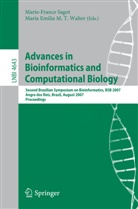 Emilia M T Walter, Emilia M T Walter, Marie-Franc Sagot, Marie-France Sagot, Maria Emilia M. T. Walter, Maria Emilia M.T. Walter - Advances in Bioinformatics and Computational Biology