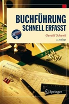 Gerald Schenk - Buchführung - Schnell erfasst