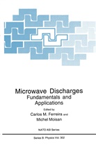 Carlos M. Ferreira, Carlo M Ferreira, Carlos M Ferreira, MOISAN, Moisan, Michel Moisan - Microwave Discharges