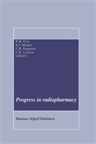 P.h. Cox, C B Sampson et al, P. H. Cox, P.h. Cox, Steve J Mather, Steven J Mather... - Progress in Radiopharmacy