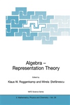 I. Klaus W. Roggenkamp, Klaus W. Roggenkamp, Stefanescu, Stefanescu, Mirela Stefanescu, Klau W Roggenkamp... - Algebra - Representation Theory