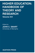 C Smart, J C Smart, J. C. Smart, J.C. Smart - Higher Education: Handbook of Theory and Research