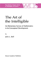 J Bell, J. Bell, John L. Bell - The Art of the Intelligible