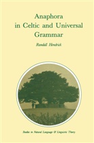 R Hendrick, R. Hendrick, Randall Hendrick - Anaphora in Celtic and Universal Grammar