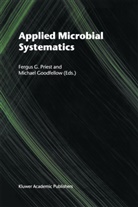 G Priest, F G Priest, Goodfellow, Goodfellow, M. Goodfellow, Michael Goodfellow... - Applied Microbial Systematics