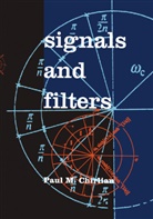 Paul Chirlian, Paul M. Chirlian - Signals And Filters