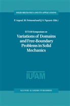 P. Argoul, M. Fr¿nd, Frémond, M Frémond, M. Frémond, Michel Frémond... - IUTAM Symposium on Variations of Domains and Free-Boundary Problems in Solid Mechanics