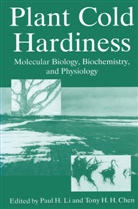 Tony H. H. Chen, Tony H.H. Chen, H H Chen, H H Chen, Pau H Li, Paul H Li... - Plant Cold Hardiness