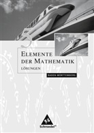 Heinz Griesel, Helmut Postel, Friedrich Suhr - Elemente der Mathematik / BW - 5: Lösungen