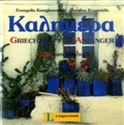 Kalimera. Griechisch für Anfänger: Lektionen 1-16, 2 Audio-CDs zum Lehrbuch (Audio book)