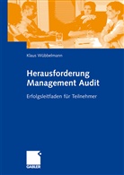 Klaus Wübbelmann - Herausforderung Management Audit