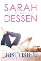 Sarah Dessen - Just Listen