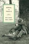 Michael Wallner, Michael/ Cullen Wallner - April in Paris