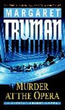 Margaret Truman - Murder at the Opera