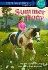 Jean Slaughter Doty, Ruth Sanderson, Jean Slaughter Doty, Ruth Sanderson - Summer Pony