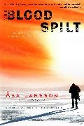 Asa Larsson - The Blood Spilt