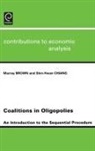 M. Brown, Murray Brown, S. -H Chiang, Maurray Brown, Shin-Hwan Chiang - Coalitions in Oligopolies