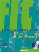 Dinse, Sabin Dinsel, Sabine Dinsel, Reimann, Monika Reimann - Fit fürs Zertifikat Deutsch, neue Rechtschreibung: Tipps und Übungen, m. Audio-CD