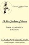 Richard Carter - A Community Shakespeare Company Edition of the Two Gentlemen of Verona