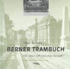 Peter Tschanz - Berner Trambuch