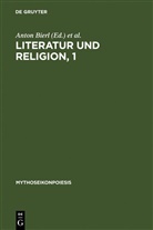 Anton Bierl, Rebecc Lämmle, Rebecca Lämmle, Katharina Wesselmann - Literatur und Religion. Bd.1