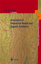 Shinj Murai, Shinji Murai - Activation of Unreactive Bonds and Organic Synthesis