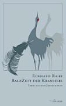Eckhard Bahr - Balzzeit der Kraniche