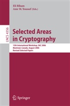 El Biham, Eli Biham, M Youssef, M Youssef, Amr M. Youssef - Selected Areas in Cryptography