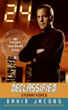 David Jacobs - 24 Declassified: Storm Force
