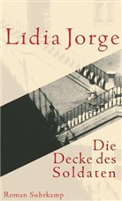 Lídia Jorge - Die Decke des Soldaten