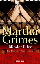 Martha Grimes - Blinder Eifer