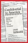 David Gudelunas, Gudelunas David - Confidential to America