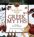 Eric A Kimmel, Eric A. Kimmel, Eric A. (RTL)/ Montserrat Kimmel, Eric A. Kimmel, Pep Montserrat - The McElderry Book of Greek Myths
