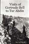 Dale A. Johnson - Visits of Gertrude Bell to Tur Abdin