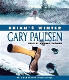 Gary Paulsen, Gary/ Thomas Paulsen, Richard Thomas, Richard Thomas - Brian's Winter (Audio book)