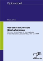 Martin Zanker - Web Services für flexible Geschäftsprozesse