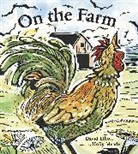 David Elliott, David/ Meade Elliott, Holly Meade, Holly Meade - On the Farm