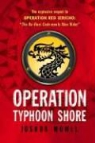 Joshua Mowll, Julek Heller, Niroot Puttapipat - Operation Typhoon Shore
