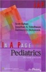 Kathleen O. Deantonis, Scott Kahan, Scott Teitelbaum Kahan, Jonathan E. Teitelbaum - In a Page Pediatrics