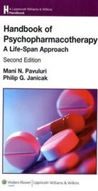 Philip G. Janicak, Mani N. Pavuluri, Mani N. Janicak Pavuluri - Handbook of Psychopharmacotherapy