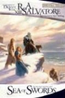 R A Salvatore, R. A. Salvatore - The Sea of Swords