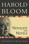 Harold Bloom, Prof. Harold Bloom - Novelists and Novels