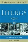 Rita Ferrone - Liturgy