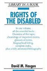 David M Haugen, David M. Haugen, David M./ Musser Haugen - Rights of the Disabled