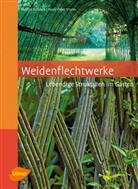 Mario Fröhlich, Marion Fröhlich, Hans P Sturm, Hans-Peter Sturm - Weidenflechtwerke