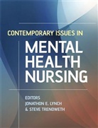 Jonathon Lynch, Jonathon Trenoweth Lynch, LYNCH JONATHON TRENOWETH STEVE, Jonatho Lynch, Jonathon Lynch, Jonathon E. Lynch... - Contemporary Issues in Mental Health Nursing