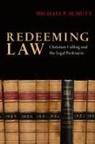 Michael P Schutt, Michael P. Schutt - Redeeming Law